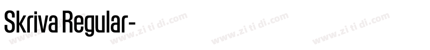 Skriva Regular字体转换
